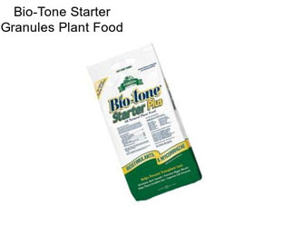 Bio-Tone Starter Granules Plant Food