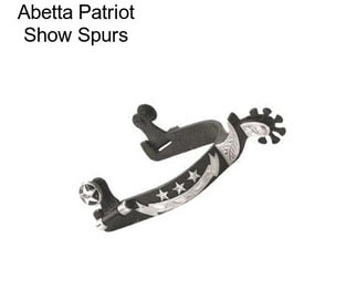 Abetta Patriot Show Spurs