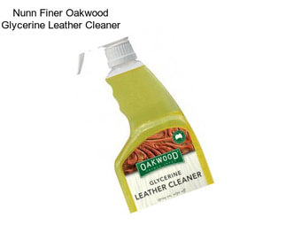 Nunn Finer Oakwood Glycerine Leather Cleaner