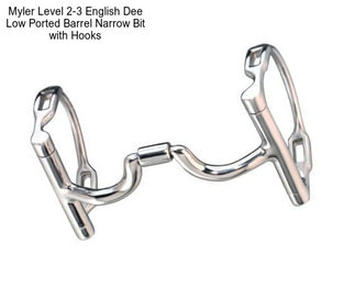 Myler Level 2-3 English Dee Low Ported Barrel Narrow Bit with Hooks