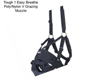 Tough 1 Easy Breathe Poly/Nylon V Grazing Muzzle