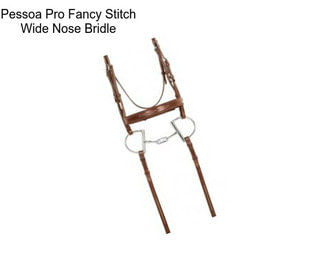 Pessoa Pro Fancy Stitch Wide Nose Bridle