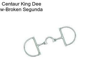 Centaur King Dee w-Broken Segunda