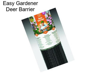 Easy Gardener Deer Barrier