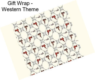 Gift Wrap - Western Theme
