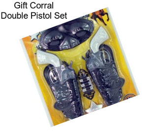 Gift Corral Double Pistol Set