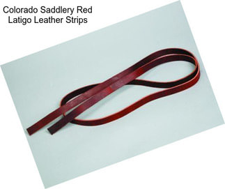 Colorado Saddlery Red Latigo Leather Strips