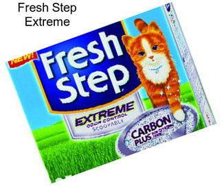 Fresh Step Extreme