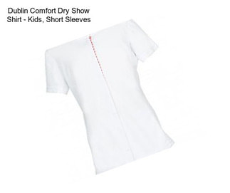 Dublin Comfort Dry Show Shirt - Kids, Short Sleeves