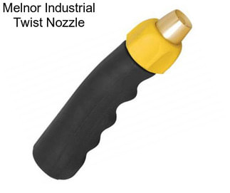 Melnor Industrial Twist Nozzle