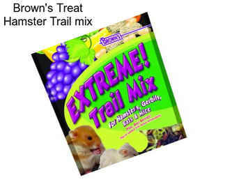 Brown\'s Treat Hamster Trail mix