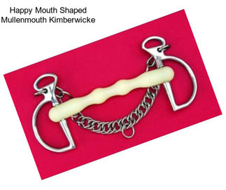 Happy Mouth Shaped Mullenmouth Kimberwicke