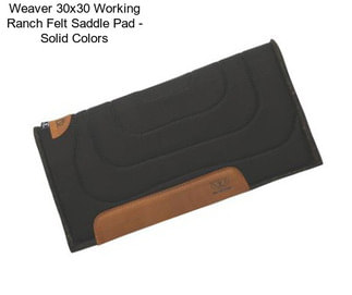 Weaver 30x30 Working Ranch Felt Saddle Pad - Solid Colors