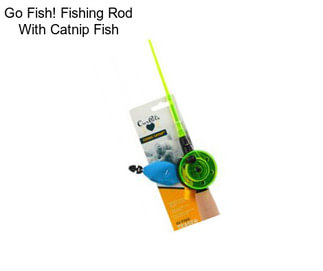 Go Fish! Fishing Rod With Catnip Fish