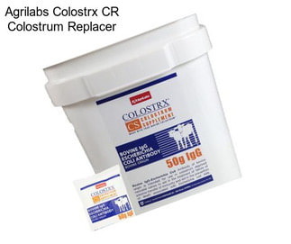 Agrilabs Colostrx CR Colostrum Replacer