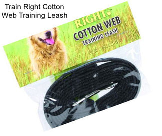 Train Right Cotton Web Training Leash