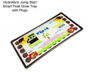 Hydrofarm Jump Start Smart Float Grow Tray with Plugs