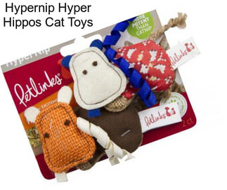 Hypernip Hyper Hippos Cat Toys