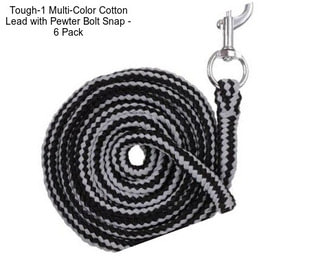 Tough-1 Multi-Color Cotton Lead with Pewter Bolt Snap - 6 Pack