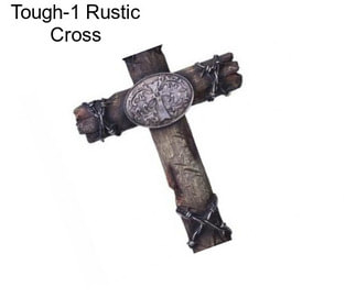 Tough-1 Rustic Cross