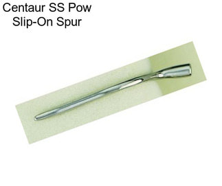 Centaur SS Pow Slip-On Spur