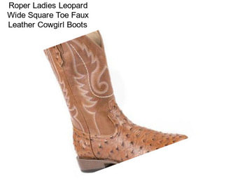 Roper Ladies Leopard Wide Square Toe Faux Leather Cowgirl Boots