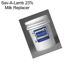 Sav-A-Lamb 23% Milk Replacer