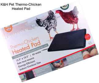 K&H Pet Thermo-Chicken Heated Pad