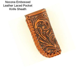 Nocona Embossed Leather Laced Pocket Knife Sheath