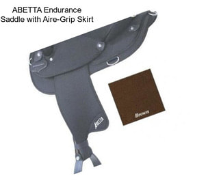 ABETTA Endurance Saddle with Aire-Grip Skirt