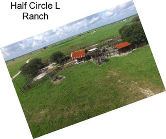 Half Circle L Ranch