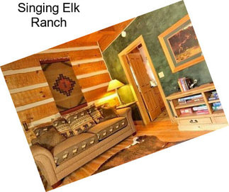 Singing Elk Ranch