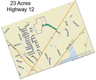 23 Acres Highway 12