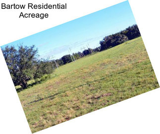 Bartow Residential Acreage