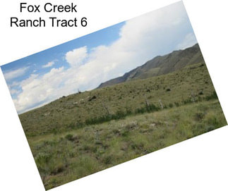 Fox Creek Ranch Tract 6