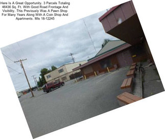 Here Is A Great Opportunity. 3 Parcels Totaling 46436 Sq. Ft. With Good Road Frontage And Visibility. This Previously Was A Pawn Shop For Many Years Along With A Coin Shop And Apartments. Mls 18-12245