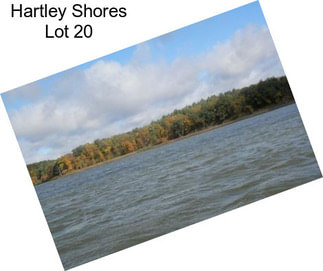 Hartley Shores Lot 20