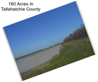 160 Acres In Tallahatchie County