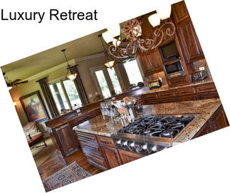 Luxury Retreat