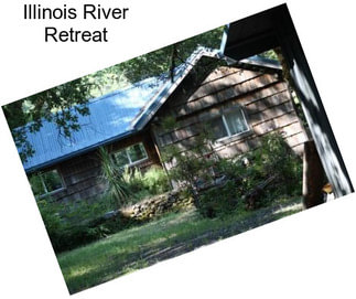 Illinois River Retreat