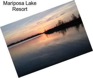 Mariposa Lake Resort