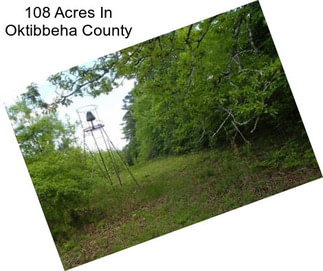 108 Acres In Oktibbeha County