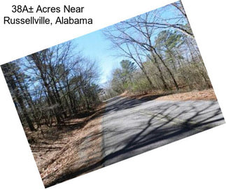 38A± Acres Near Russellville, Alabama