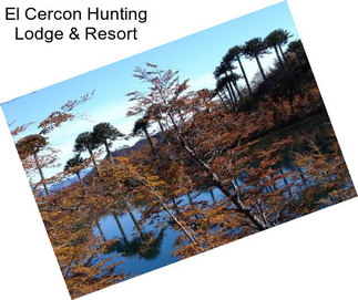 El Cercon Hunting Lodge & Resort