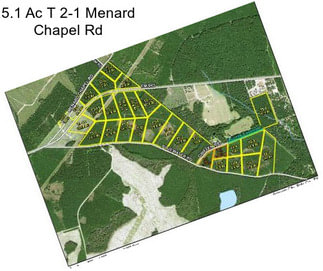 5.1 Ac T 2-1 Menard Chapel Rd