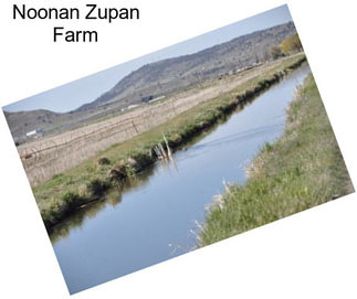 Noonan Zupan Farm