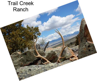 Trail Creek Ranch