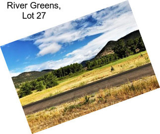 River Greens, Lot 27