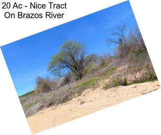 20 Ac - Nice Tract On Brazos River
