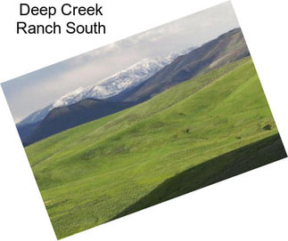 Deep Creek Ranch South